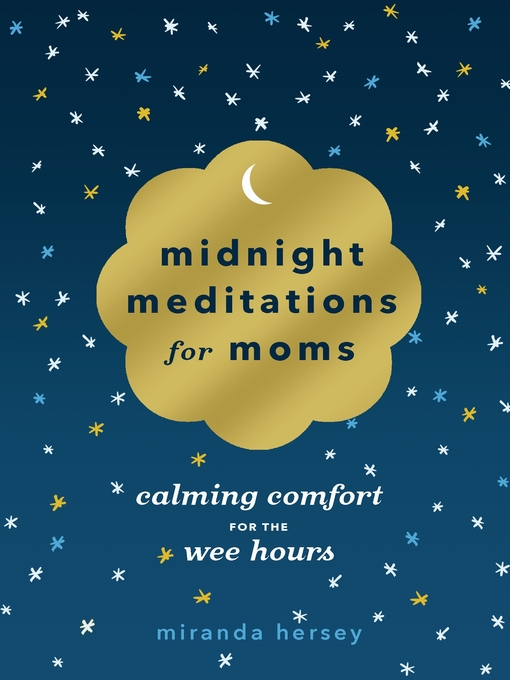 Title details for Midnight Meditations for Moms by Miranda Hersey - Wait list